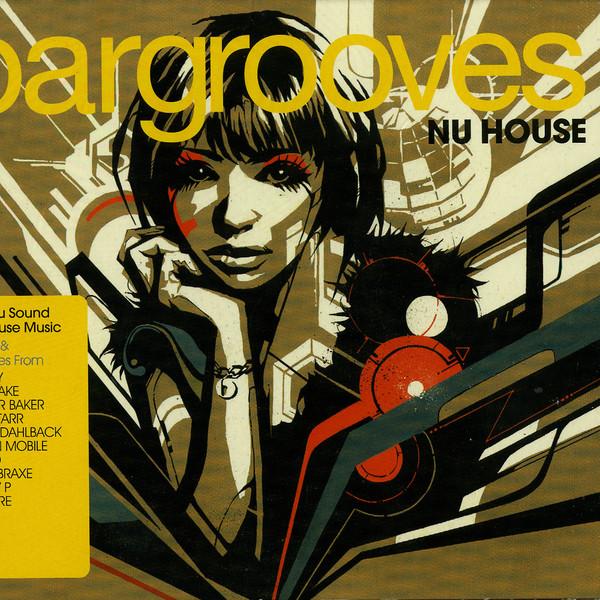 - Bargrooves - Nu House