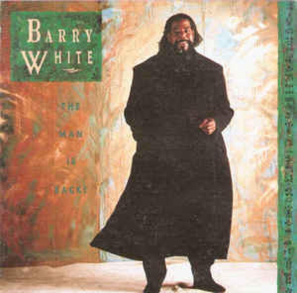 Barry White - The Man Is Back