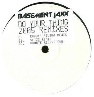 Basement Jaxx - Do Your Thing