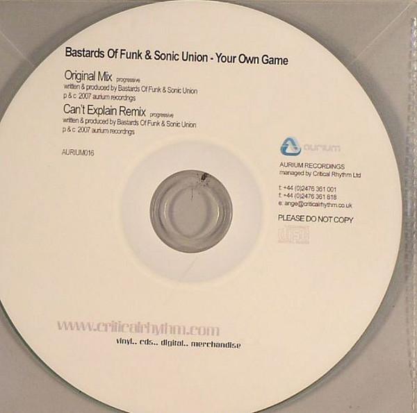 Bastards Of Funk & Sonic Union - Your Own Game