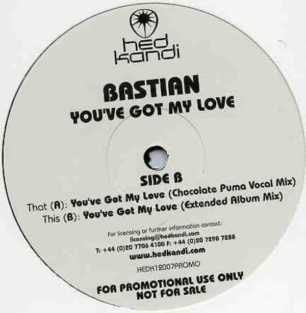 Bastian - You've Got My Love