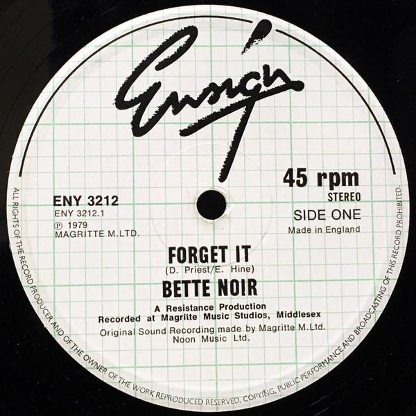 Bette Noir - Forget It