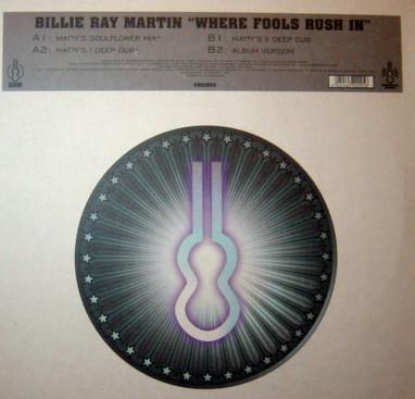 Billie Ray Martin - Where Fools Rush In
