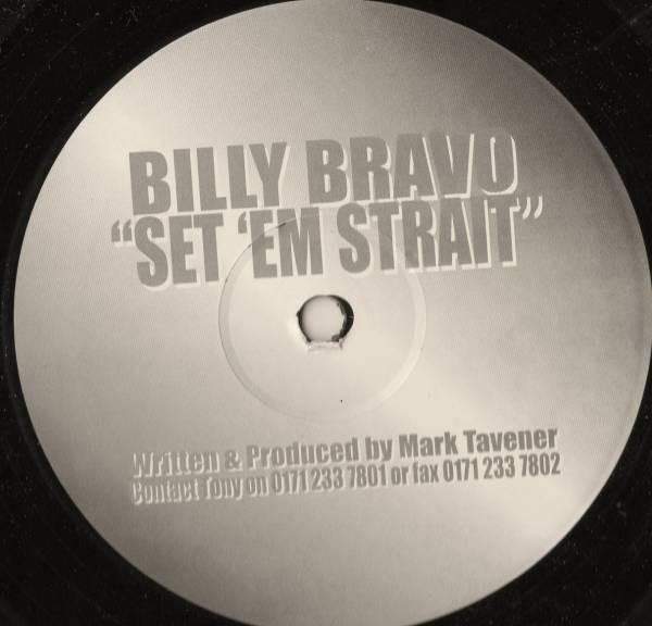 Billy Bravo - Set 'Em Strait