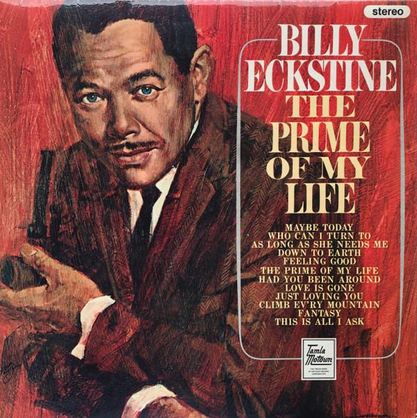 Billy Eckstine - The Prime Of My Life