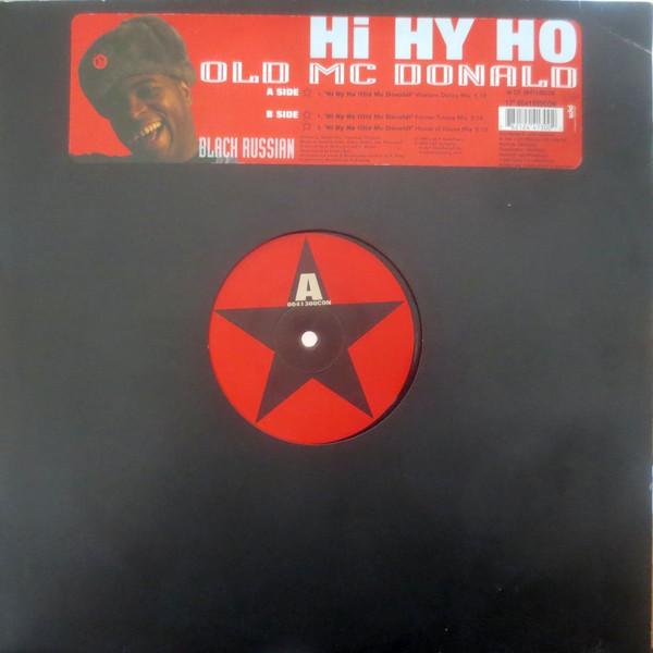 Black Russian - Hi Hy Ho (Old Mc Donald)