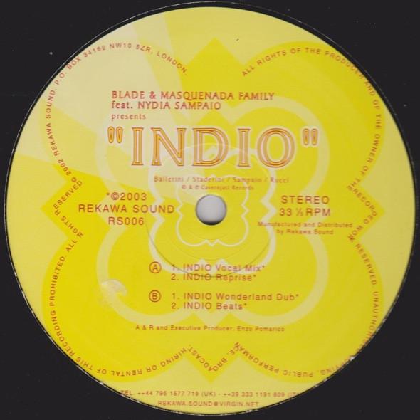 Blade & Masquenada Family, Nydia Sampaio - Indio (Shukie Remix)