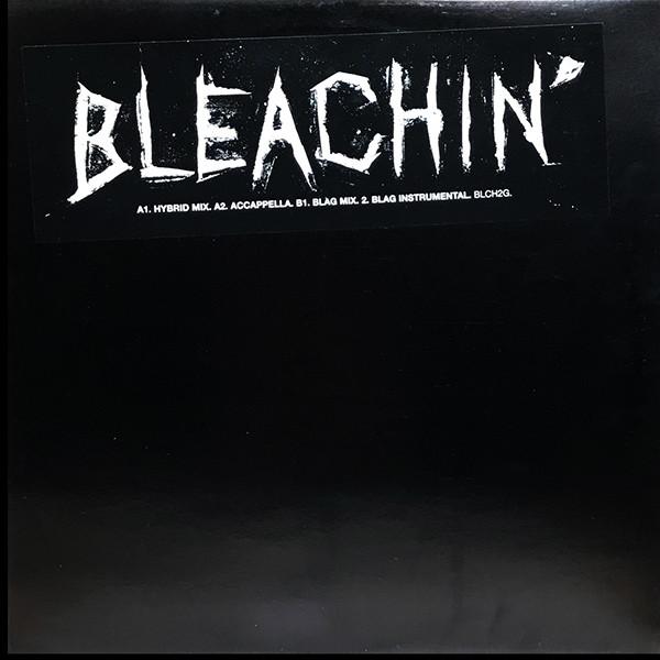Bleachin' - Bleachin' (Hybrid Mix)