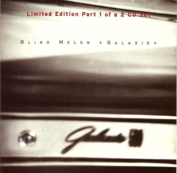 Blind Melon - Galaxie