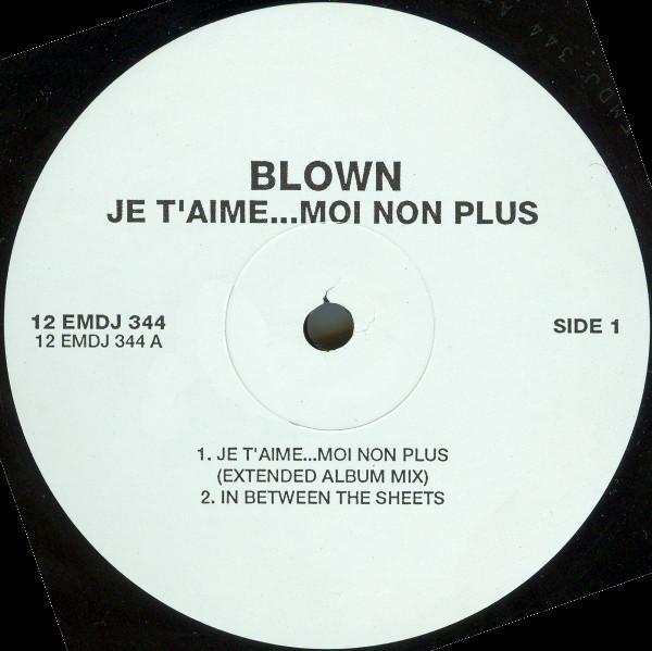 Blown (2) - Je T'Aime...Moi Non Plus