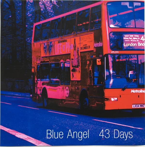 Blue Angel  - 43 Days