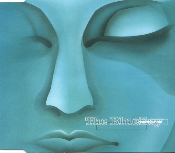 Blue Boy - Remember Me