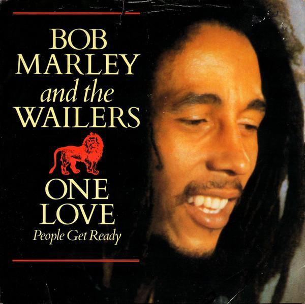 Bob Marley & The Wailers - One Love / People Get Ready
