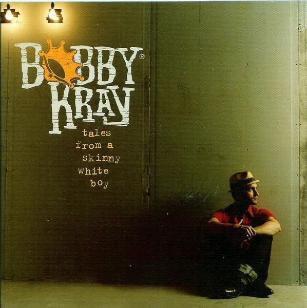 Bobby Kray - Tales From A Skinny White Boy