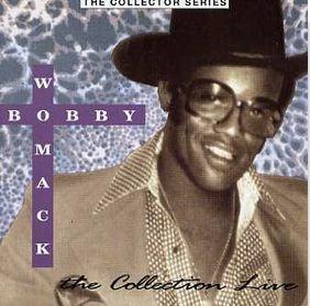 Bobby Womack - The Collection Live