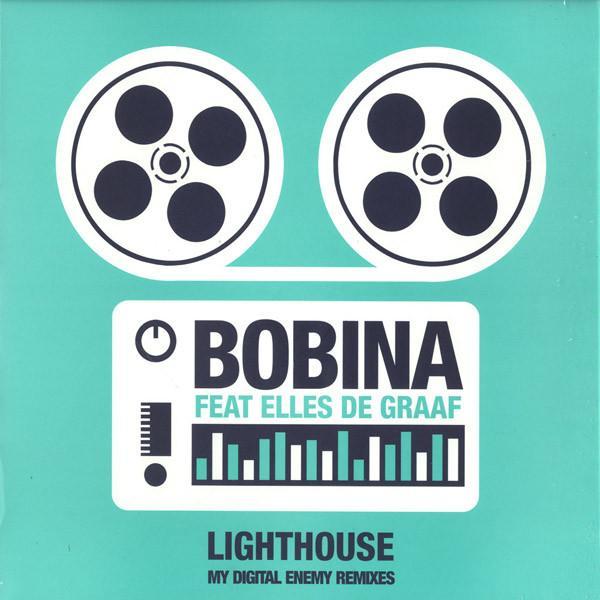 Bobina, Elles De Graaf - Lighthouse (My Digital Enemy Remixes)