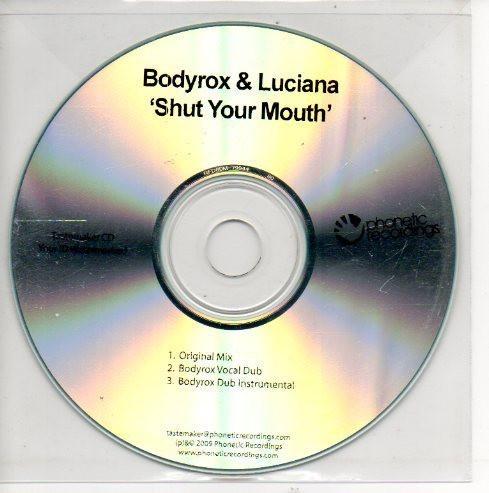 Bodyrox, Luciana - Shut Your Mouth
