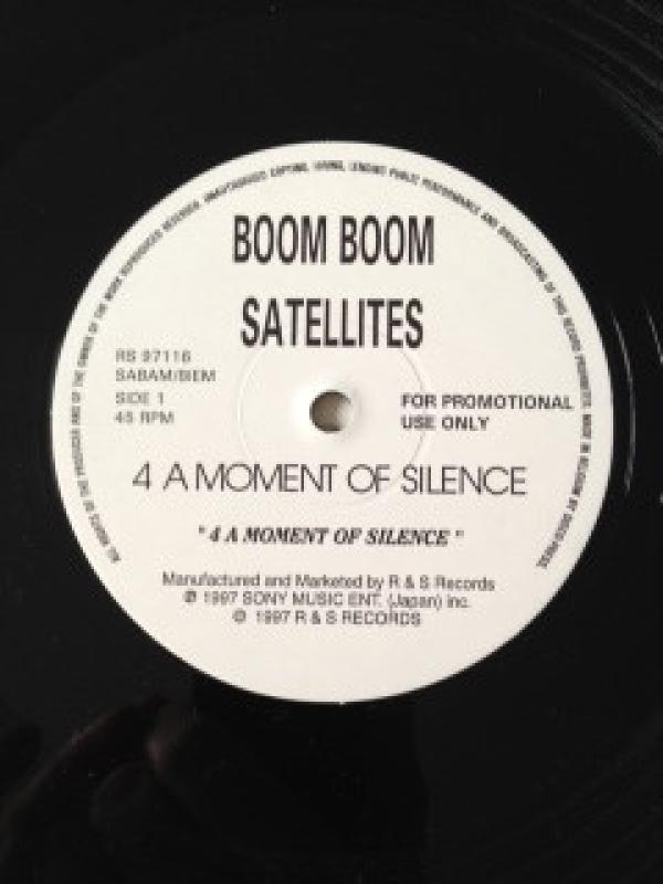 Boom Boom Satellites - 4 A Moment Of Silence