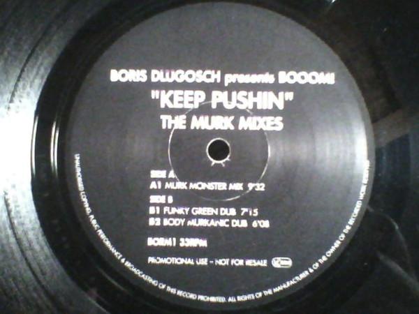 Boris Dlugosch, Booom! - Keep Pushin (The Murk Mixes)
