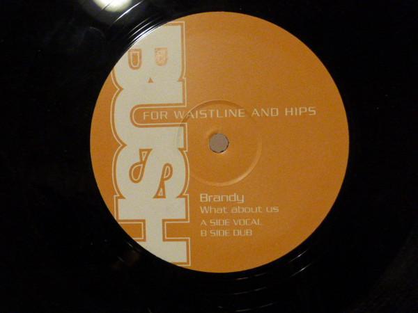 Brandy (2) - What About Us