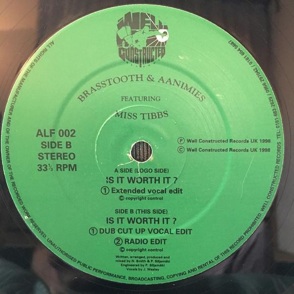 Brasstooth, Äänimies, Miss Tibbs - Is It Worth It ?
