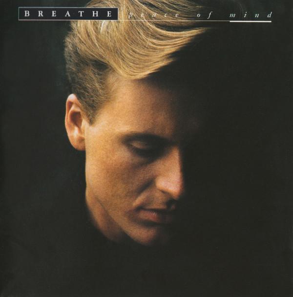 Breathe  - Peace Of Mind