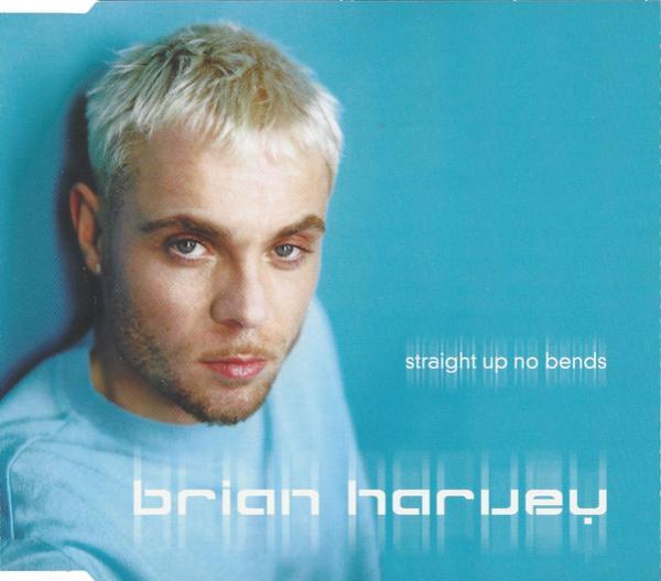 Brian Harvey - Straight Up No Bends