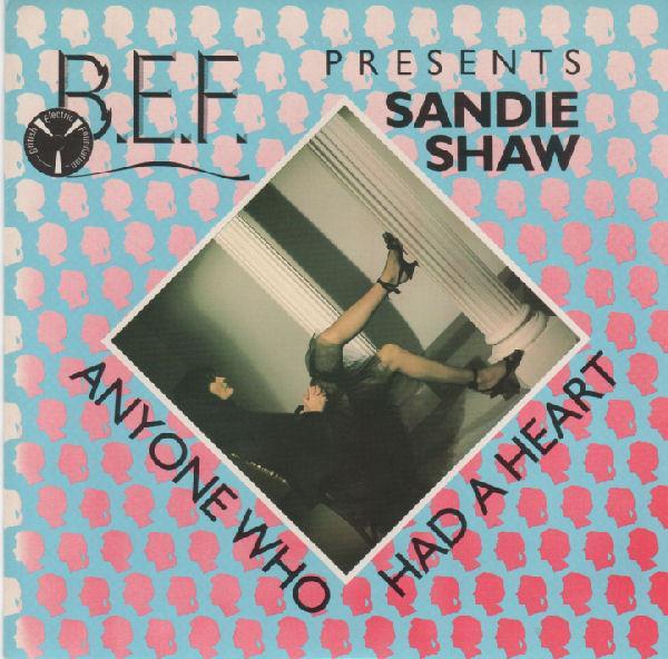 British Electric Foundation, Sandie Shaw - Anyone Who Had A Heart