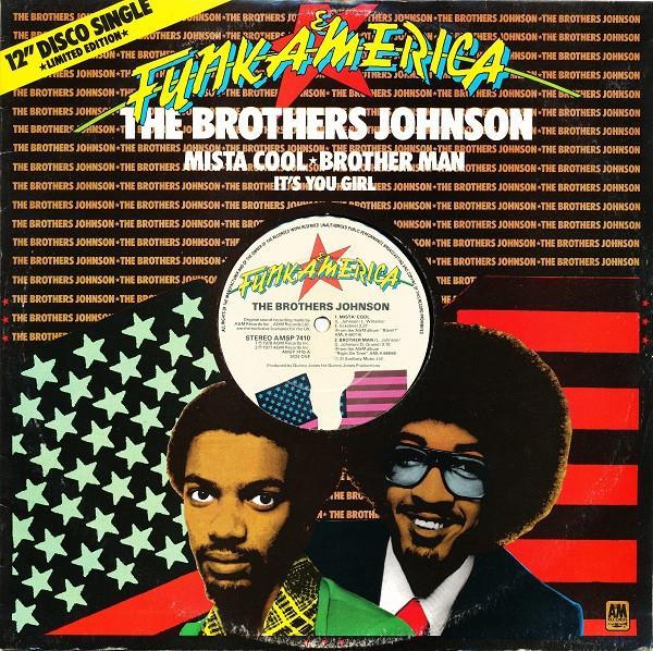 Brothers Johnson - Mista Cool / Brother Man