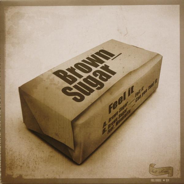 Brown Sugar - Feel It
