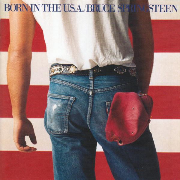 Bruce Springsteen - Born In The U.S.A.