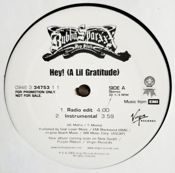 Bubba Sparxxx - Hey! (A Lil Gratitude)