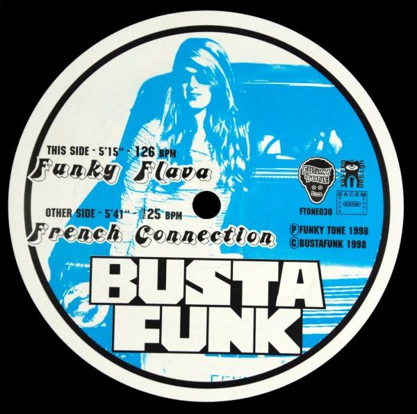 Busta Funk - Funky Flava / French Connection