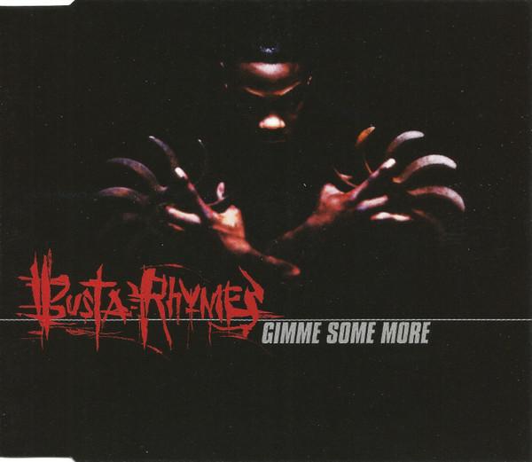 Busta Rhymes - Gimme Some More