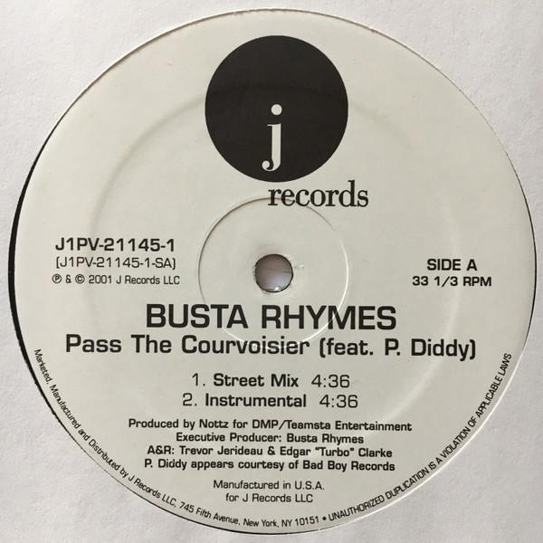 Busta Rhymes, P. Diddy - Pass The Courvoisier