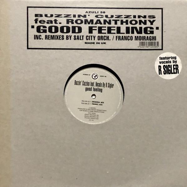 Buzzin Cuzzins, Romanthony - Good Feeling