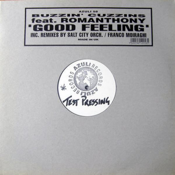 Buzzin Cuzzins, Romanthony - Good Feeling