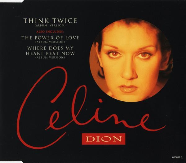 Céline Dion - Think Twice