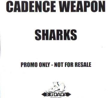 Cadence Weapon - Sharks