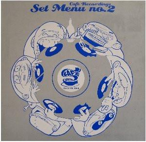 - Café Recordings Set Menu No.2