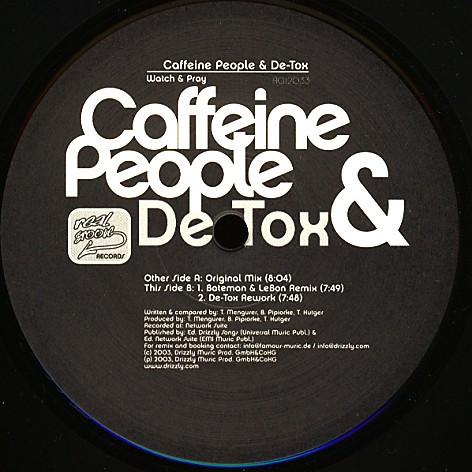 Caffeine People, De-Tox - Watch & Pray