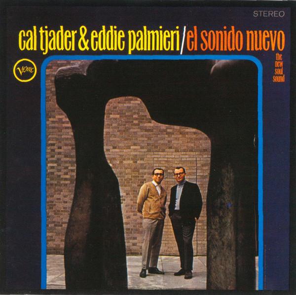 Cal Tjader, Eddie Palmieri - El Sonido Nuevo