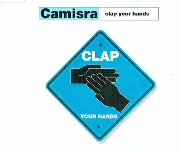 Camisra - Clap Your Hands