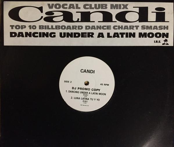 Candi - Dancing Under A Latin Moon
