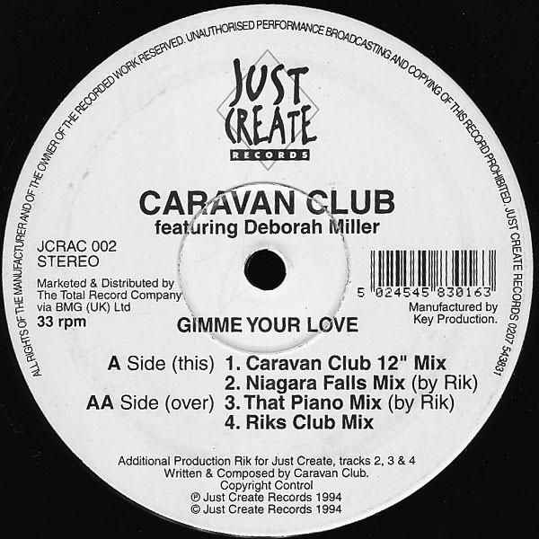 Caravan Club - Gimme Your Love
