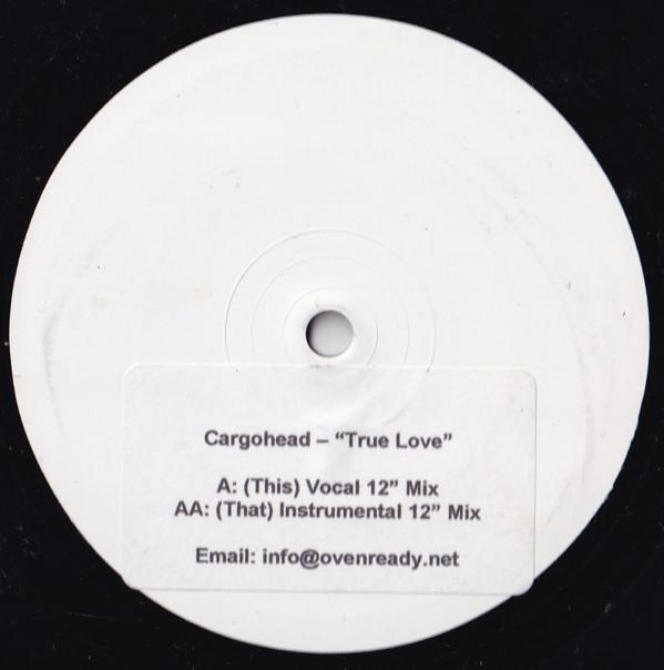 Cargohead - True Love