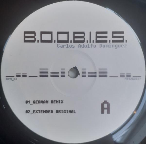 Carlos Adolfo Dominguez - B.O.O.B.I.E.S.