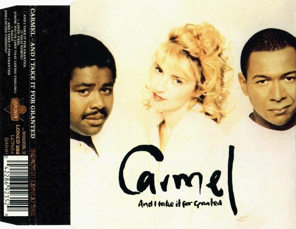 Carmel (2) - And I Take It For Granted