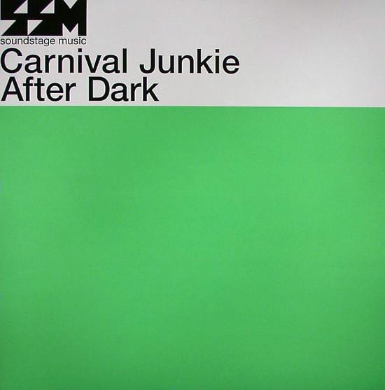 Carnival Junkie - After Dark