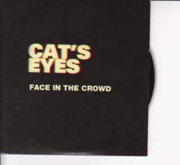 Cat's Eyes - Face In The Crowd